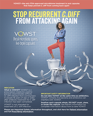 Stop recurrent C. diff from attacking again, Download the VOWST Brochure